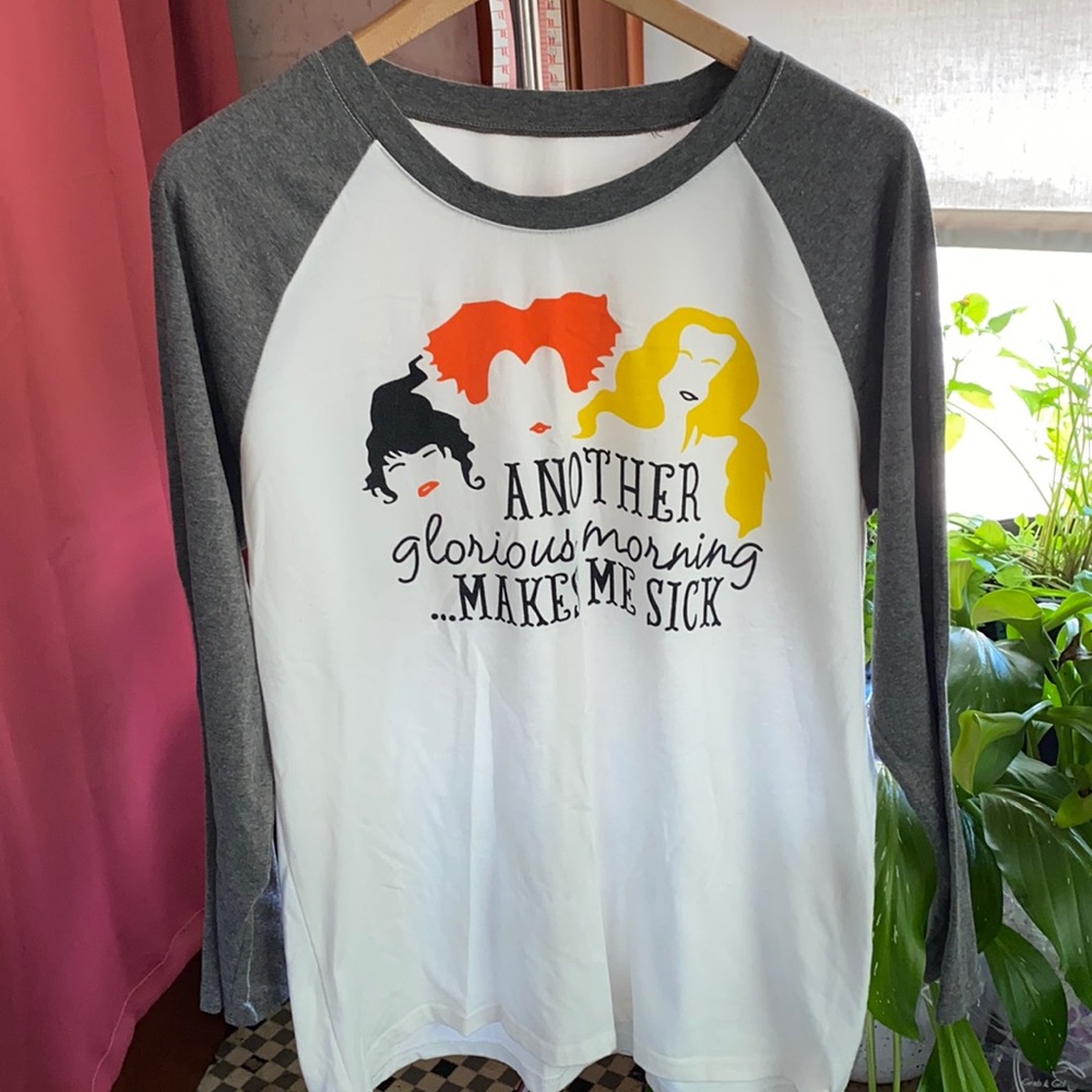 NWOT Sanderson Sisters/Hocus Pocus "Another Glorious Morning" Long Sleeve Shirt